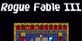 Rogue Fable 3